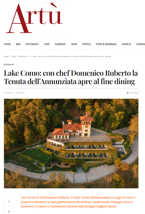 Artù I Lake Como: con chef Domenico Ruberto la Tenuta de l’Annunziata apre al fine dining