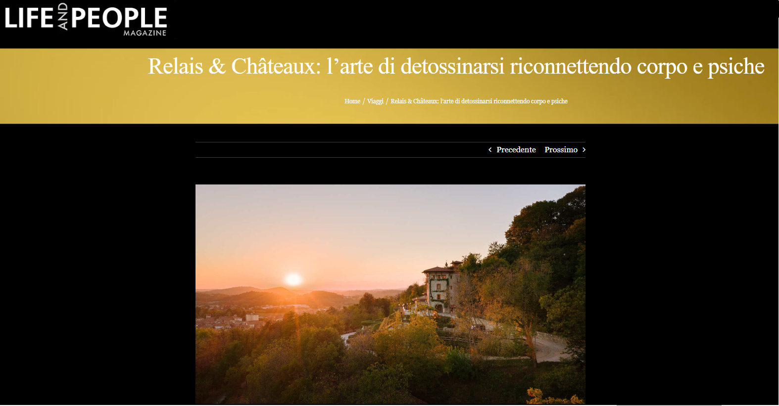LIFE & PEOPLE I Relais & Châteaux: l’arte di detossinarsi riconnettendo corpo e psiche