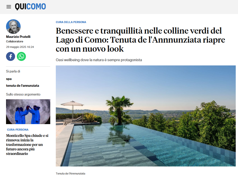 QUICOMO I Benessere e tranquillità nelle colline verdi del Lago di Como: Tenuta de l'Annnunziata riapre con un nuovo look  