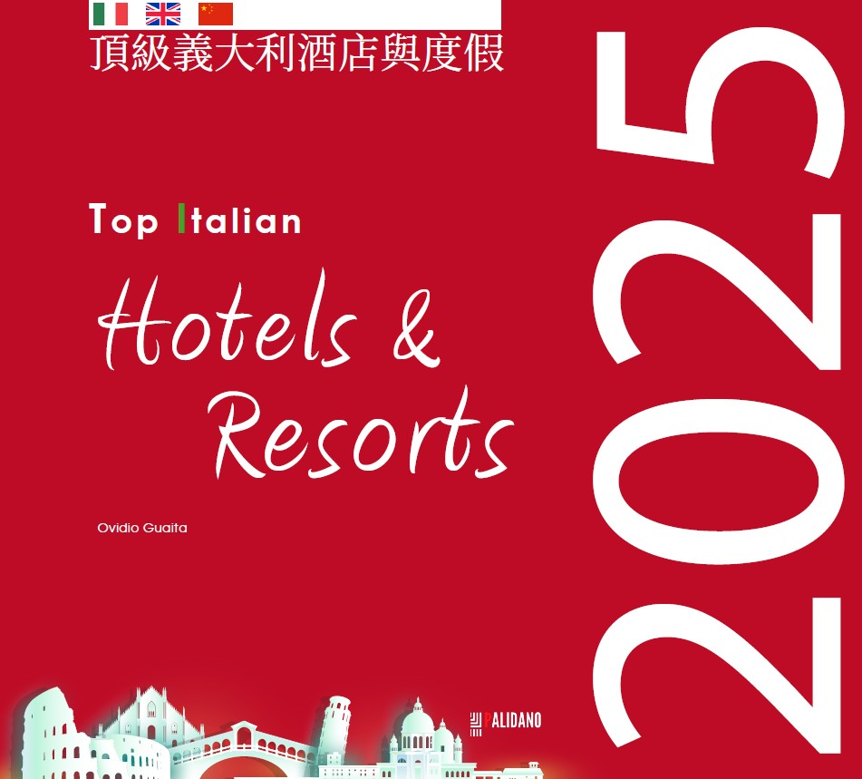 TOP ITALIAN - Hotels & Resorts 2025 | pag. 308-313