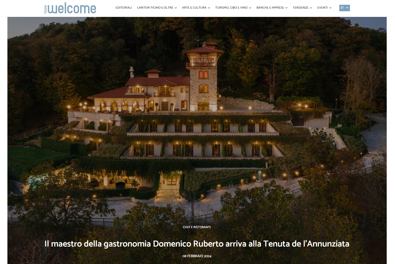 Welcome Ticino I Il maestro della gastronomia Domenico Ruberto arriva alla Tenuta de l'Annunziata